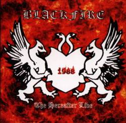 Blackfire : The Hereafter Live 1988